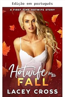 Livro Hotwife para o outono (Temporada esposa liberal)