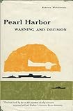 Pearl Harbor : Warning and Decision, Wohlstetter, Roberta, 0804705976