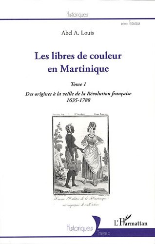 Les  libres de couleur en Martinique