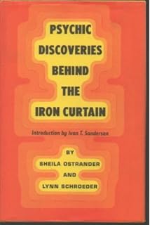 Psi Psychic Discoveries Behind The Iron Curtain Sheila Ostrander