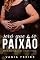 Livro Será que é só Paixão