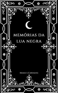 Livro Memórias da Lua Negra