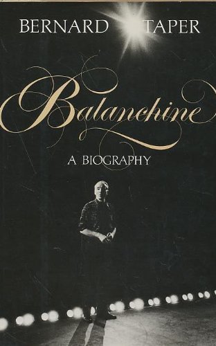 Balanchine by Bernard Taper