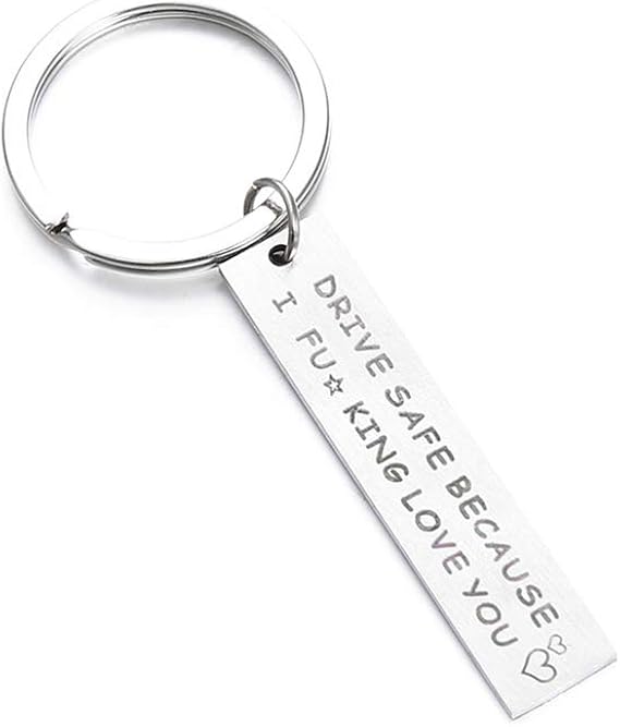 zmigrapddn Stainless Steel Key Chain Drive Safe Because I Love You