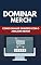 Livro Dominar Merch: Como Ganhar Dinheiro Com O Amazon Merch