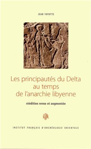 Les  principautés du delta au temps de l'anarchie libyenne
