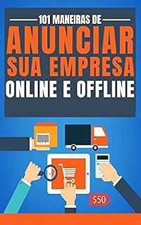 Livro 101 maneiras de anunciar sua empresa online e offline