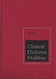 Clinical Diabetes Mellitus, Kozak, George P., 0721655025