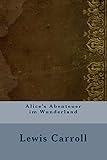 Alices Abenteuer im Wunderland