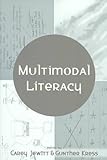 Multimodal Literacy, , 0820452246
