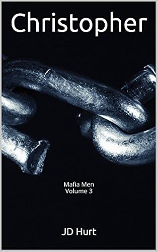 JD Hurt - Mafia Men Volume 3 - Christopher (2016)