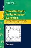 Formal Methods for Performance Evaluation: 7th International School on Formal Methods for the Design of&hellip;
