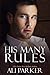 His Many Rules