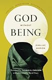 God Without Being: Hors-Texte, Second Edition (Religion and Postmodernism)