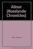 Alinor (The Roselynde Chronicles: Book Two)