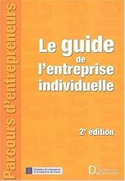 Le  guide de l'entreprise individuelle