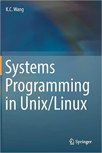 Systems Programming In Unix Linux Wang K C 9783319924281 Amazon Com Books