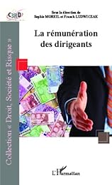 La  rémunération des dirigeants