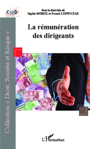 La  rémunération des dirigeants