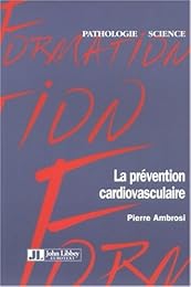 La  prévention cardiovasculaire