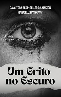 Livro Um Grito No Escuro