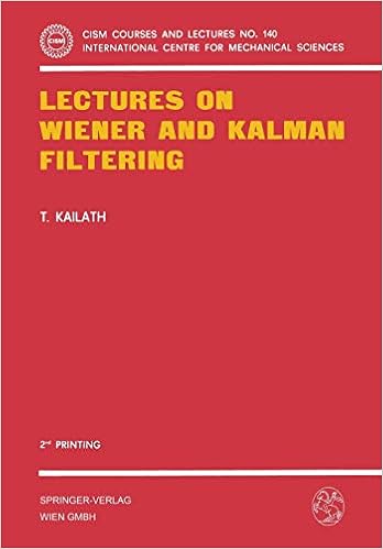 Lectures On Wiener And Kalman Filtering Cism International Centre For Mechanical Sciences 140 Kailath T 9783211816646 Amazon Com Books