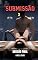 Livro Submissão – Volume 3: Decisão Final: Quando o desejo exige uma escolha definitiva entre controle, entrega e liberdade