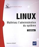Image de LINUX - Maîtrisez l'administration du système (5e édition)