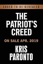 The Patriot's Creed: Speciai Forces Operators Put Everything on the Line for Their Country