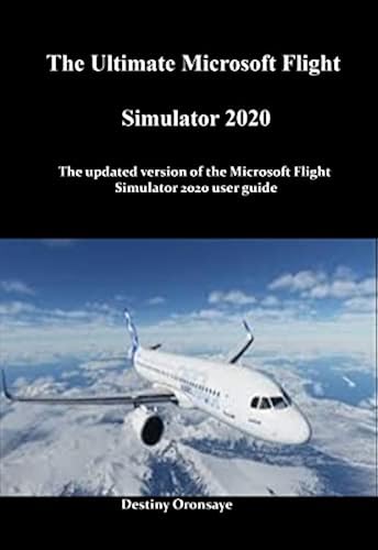 MICROSOFT FLIGHT SIMULATOR 2020 USER MANUAL PDF visual data 2