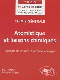 Atomistique et liaisons chimiques