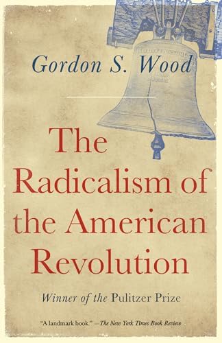 The American Revolution: Gordon Wood: 9780753818077: Amazon.com: Books