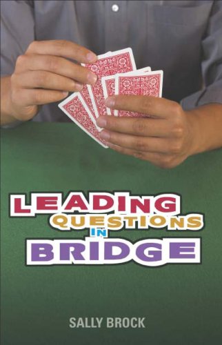 Leading Questions in Bridge by Sally Brock