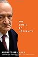 The Crisis of Modernity