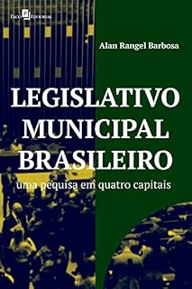 Livro Legislativo municipal brasileiro: Uma pesquisa em quatro capitais