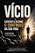 Livro Vicio : Enfrente e Retome o Controle da Sua Vida
