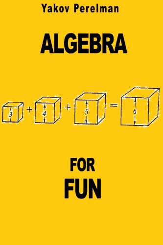 Algebra for Fun