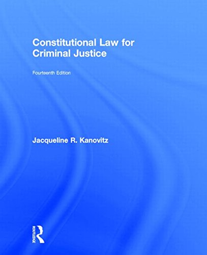 Download Constitutional Law for Criminal Justice Download Constitutional Law for Criminal Justice