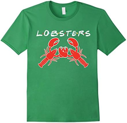 Mens You're My Lobster - He's My Lobster - T-Shirt for Friends Medium Grass