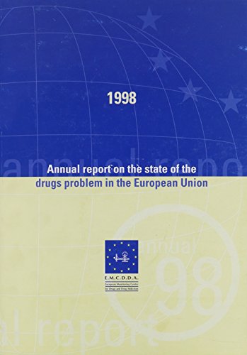 Report on the State of the Drugs Problem in the European Union 1998