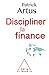 Discipliner la finance (OJ.ECONOMIE) (French Edition) by