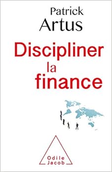 Discipliner la finance Discipliner la finance