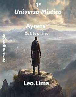 Livro Universo Místico : Ayrens: Os três pilares
