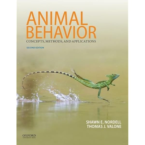 Animal Behavior: Concepts, Methods, and Applications: Nordell