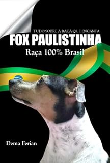 Livro Fox Paulistinha, Raça 100% Brasil