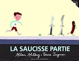 La  saucisse partie