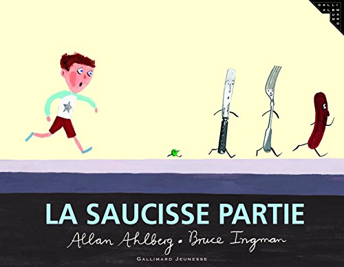 La  saucisse partie