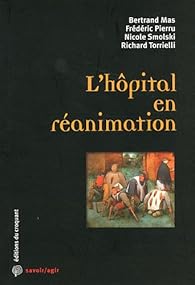 Book's Cover of L'hôpital en réanimation
