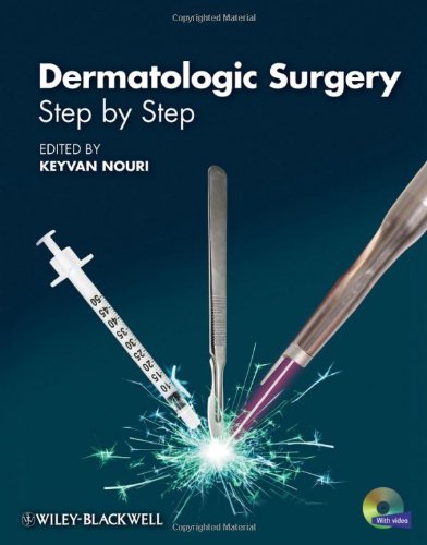 Dermatologic Surgery - Step by Step +DVD