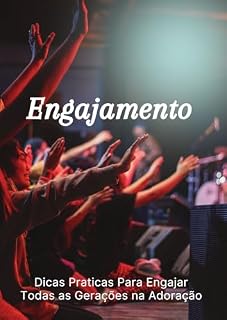 Livro Engajamento: Guia Pratico para Ministerio de Louvor